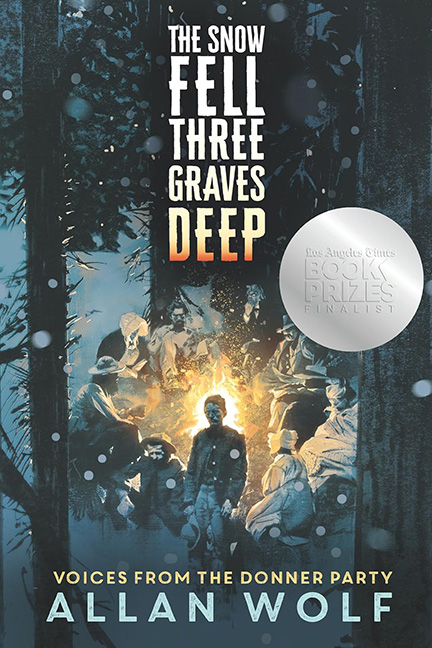 This month's book is The Snow Fell Three Graves Deep by Allan Wolf.