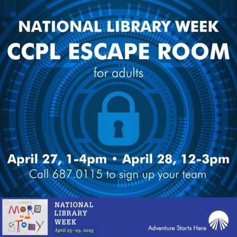 CCPL Escape Room April 27 and 28, 2023