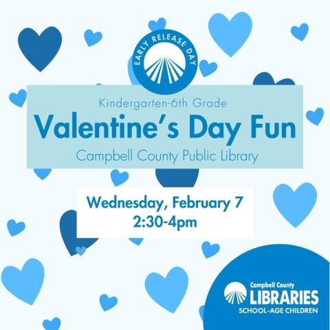 CCPL K-6 Valentine's Day Fun