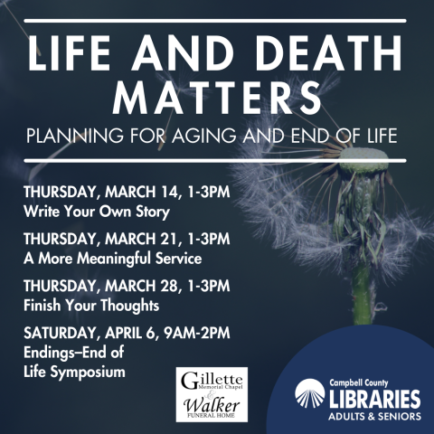 Life and Death Matters: Planning for Aging and End of Life