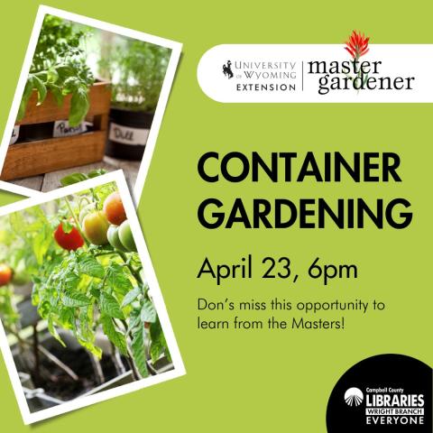WBL Master Gardeners Container Gardening