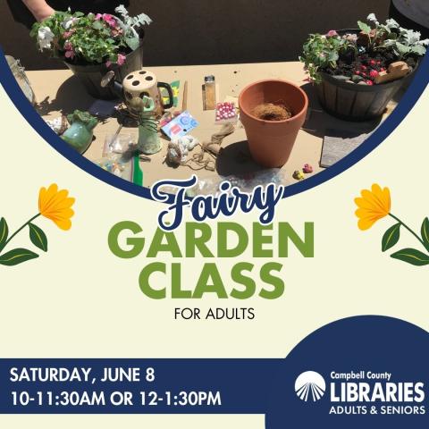 CCPL Fairy Garden Class for adults