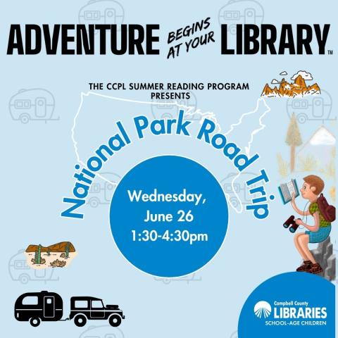 CCPL presents National Park Road Trip