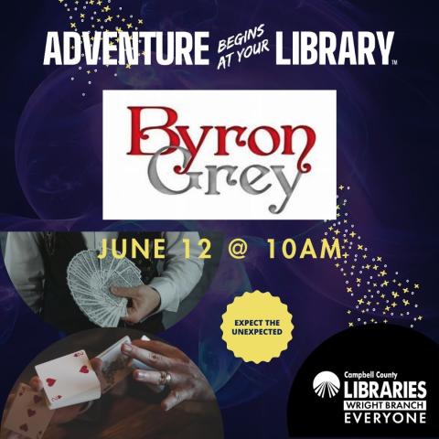 WBL presents Byron Grey