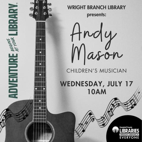 WBL presents Andy Mason, Children's Musician