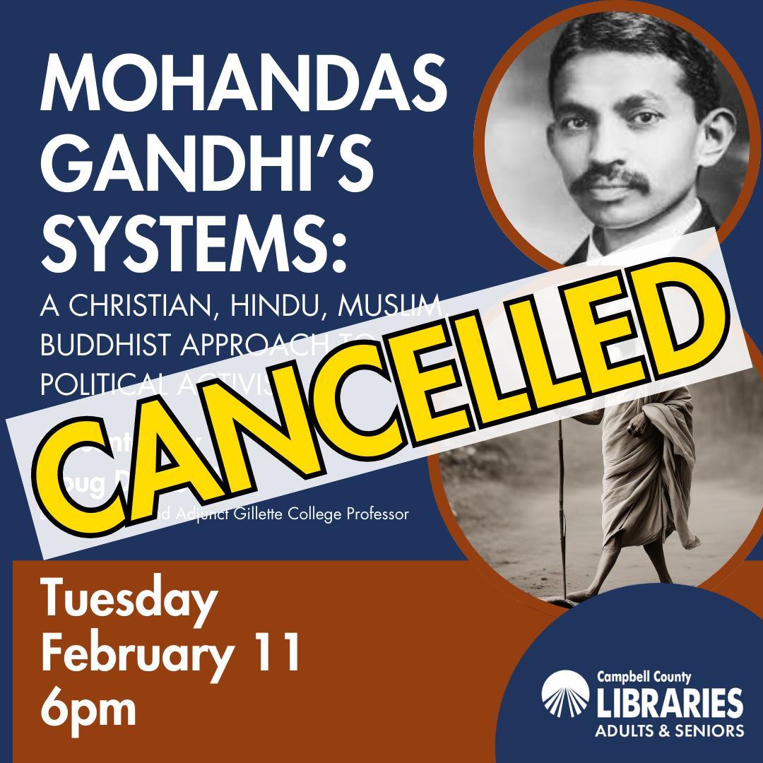 CANCELLED: Gandhi's Systems