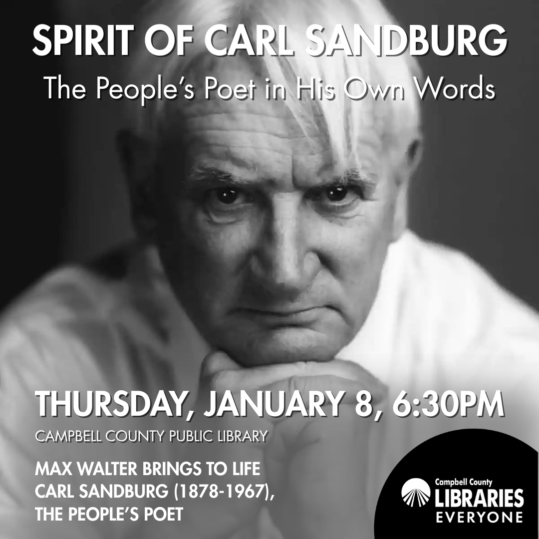 Spirit of Carl Sandburg: The People's Poet in His Own Words